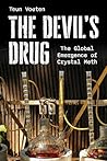 The Devil's Drug: The Global Emergence of Crystal Meth