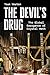 The Devil's Drug: The Global Emergence of Crystal Meth
