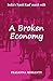 A Broken Economy