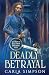 Deadly Betrayal (Angus Brodie and Mikaela Forsythe Murder Mystery)