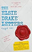 The Elsie Drake Letters (aged 104)