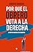 Por qué el obrero vota a la...