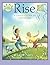 Rise: A Child’s Guide to Ea...