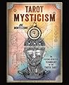 Tarot Mysticism: ...