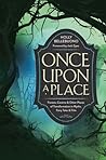Once Upon a Place by Holly  Bellebuono