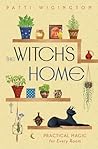 The Witch's Home:...