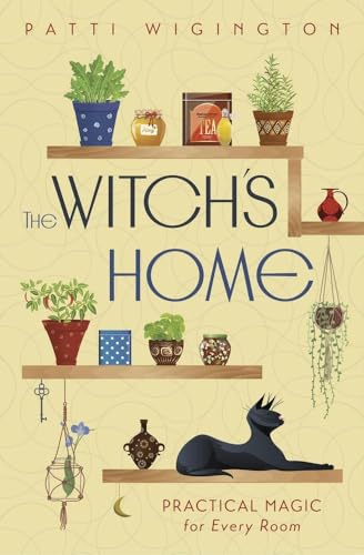The Witch's Home: Practical Magic for Every Room (Paperback)
