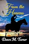 From The Heavens (Mysterious Ways Book 5)