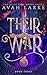 Their War (The Reluctant Ro...