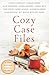 Cozy Case Files, Volume 22: A Cozy Mystery Sampler