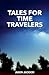 Tales for Time Travelers