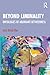 Beyond Liminality: Ontologies of Abundant Betweenness