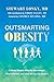 Outsmarting Obesity: A Doct...