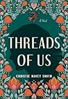 Threads of Us: A ...