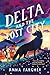 Delta and the Lost City: Can one wolfdog save her family... before it's too late?