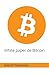 White paper de Bitcoin by Satoshi Nakamoto