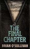 The Final Chapter (Quint Thrillers #8) The Final Chapter (Quint Thrillers #8)