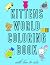 Kitties Worl Coloring Book - With Love to Cats by Daisy Cooper