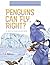 Penguins Can Fly, Right? A ...