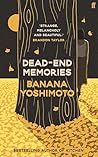 Dead-End Memories