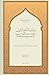 Some Secrets of the Divine Approach (Pinnacle Papers by Imam Muhammad Said Ramadan al-Buti)