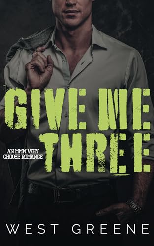 Give Me Three (Nerdy Boy Universe #2)