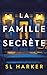 La famille secrète