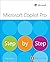 Microsoft Copilot Pro Step by Step