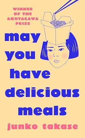 May You Have Delicious Meals