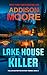 Lake House Killer (Fallon Baxter FBI Mystery Series Book 3)