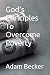 God's Principles To Overcom...