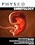Physeo Embryology: Medical Course and Step 1 Review (Physeo Step 1 Textbooks)