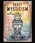 Tarot Mysticism: The Psycho-Spiritual Technology of the Thoth Tarot
