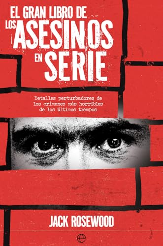 Portada de El gran libro de los asesinos en serie, de Jack Rosewood