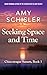 Seeking Space and Time (Chincoteague Sunsets Trilogy)