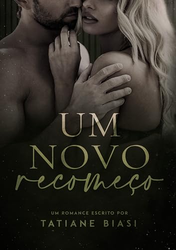 Um novo recomeço (Portuguese Edition)