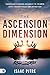 The Ascension Dimension by Isaac Pitre