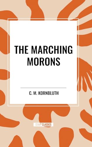 The Marching Morons
