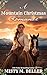 A Mountain Christmas Romance (Wyoming Mountain Tales by Misty M. Beller A Mountain Christmas Romance (Wyoming Mountain Tales by Misty M. Beller
