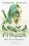 Marla: Die Entscheidung (Band 4) (German Edition)