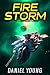 Firestorm 8: Infiltrator: A Father/Son Sci-Fi Adventure