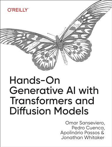 Hands-On Generative AI with Transformers and Diffusion Models (Paperback)