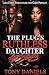 The Plug's Ruthless Daughter