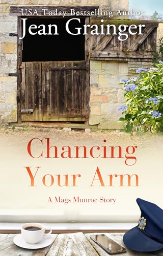 Chancing your Arm (Mags Munroe #5)