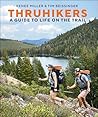 Thruhikers: A Gui...