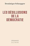 Les désillusions ...