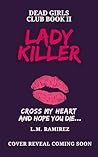 Book cover for Lady Killer (Dead Girls Club #2)