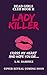 Lady Killer by L.M. Ramirez