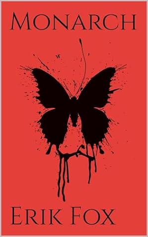 Monarch (The Monarch Series Book 1)