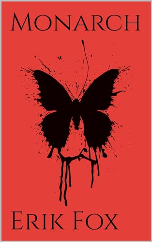 Monarch (The Monarch Series Book 1)